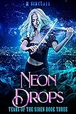 Neon Drops
