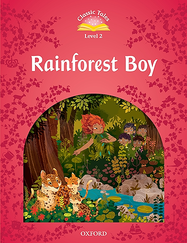 Download Rainforest Boy (Classic Tales Level 2) (English Edition) PDF
