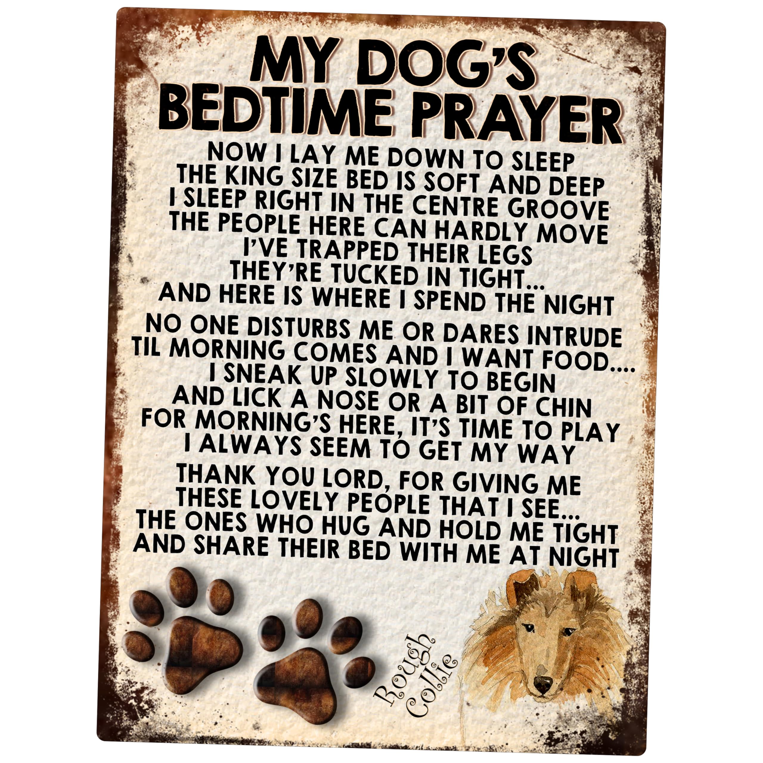 MY DOG'S BEDTIME PRAYER RETRO STYLE METAL TIN SIGN/PLAQUE (ROUGH COLLIE)