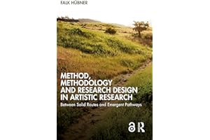 Method, Methodology and Research Design in Artistic Research: Between Solid Routes and Emergent Pathways