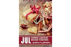 Jul: Swedish American Holiday Traditions