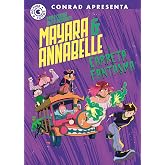 Mayara & Annabelle e a Carreta Fantasma