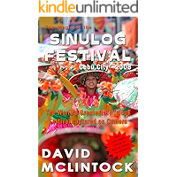 The Magic of the SINULOG FESTIVAL Cebu City - 2008: The next best thing to being there in person! book cover The Magic of the SINULOG FESTIVAL Cebu City - 2008: The next best thing to being there in person! book cover