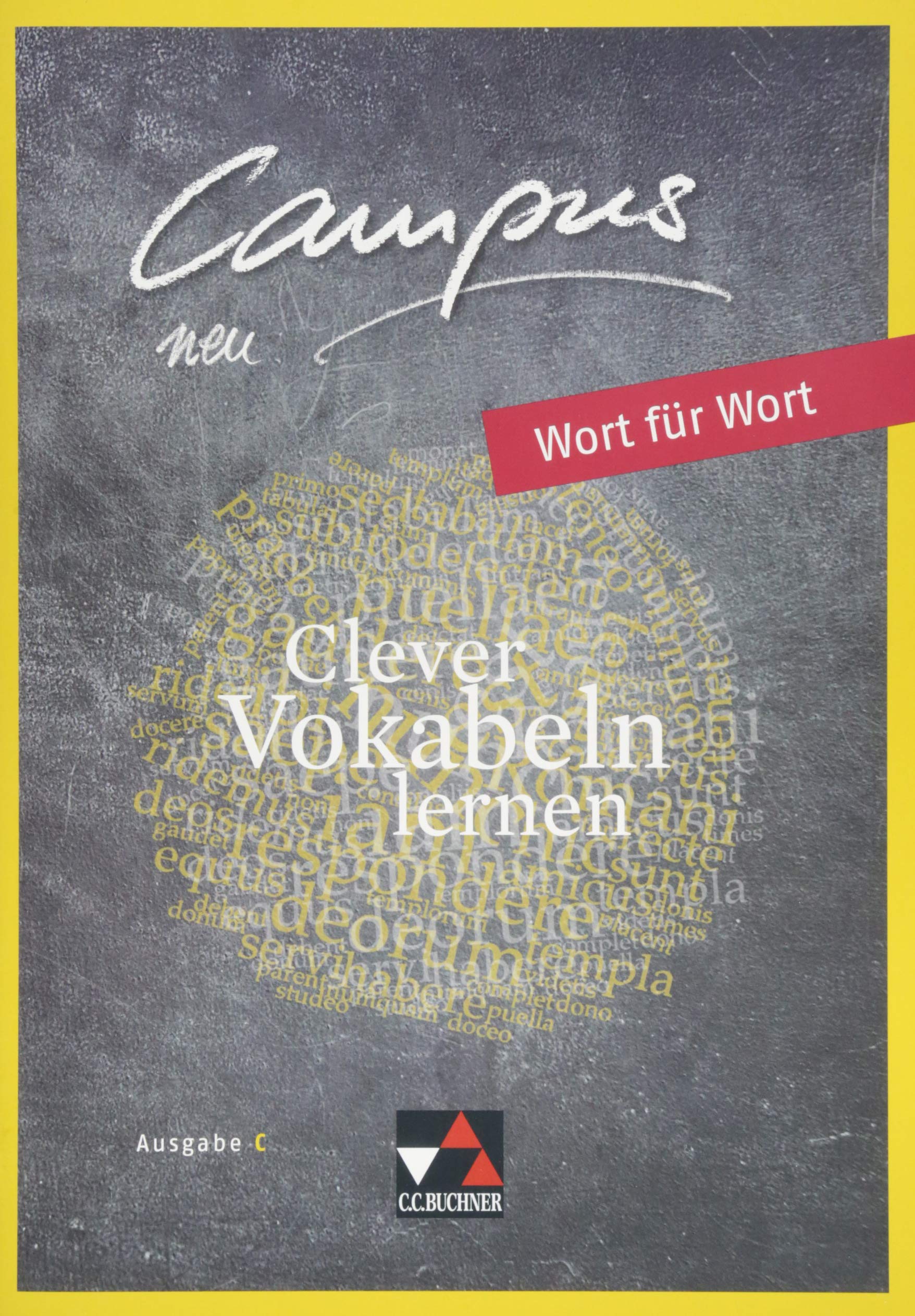 Campus C Neu Wort Fur Wort Clever Vokabeln Lernen 9783661410357 Amazon Com Books