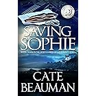 Saving Sophie: Book Seven In The Bodyguards Of L.A. County Series