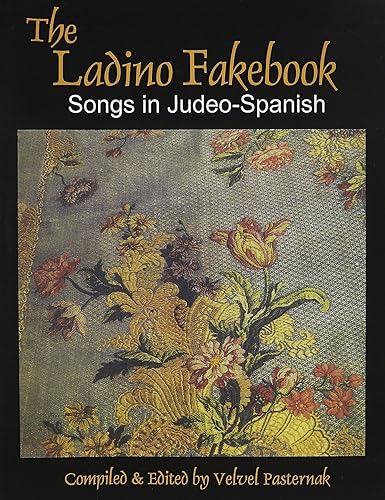 Download The Ladino Fakebook: Songs in Judeo-Spanish Melody/Lyrics/Chords PDF