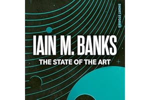 The State of the Art: Culture Series, Book 4