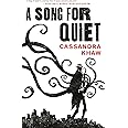A Song for Quiet (Persons Non Grata, 2)