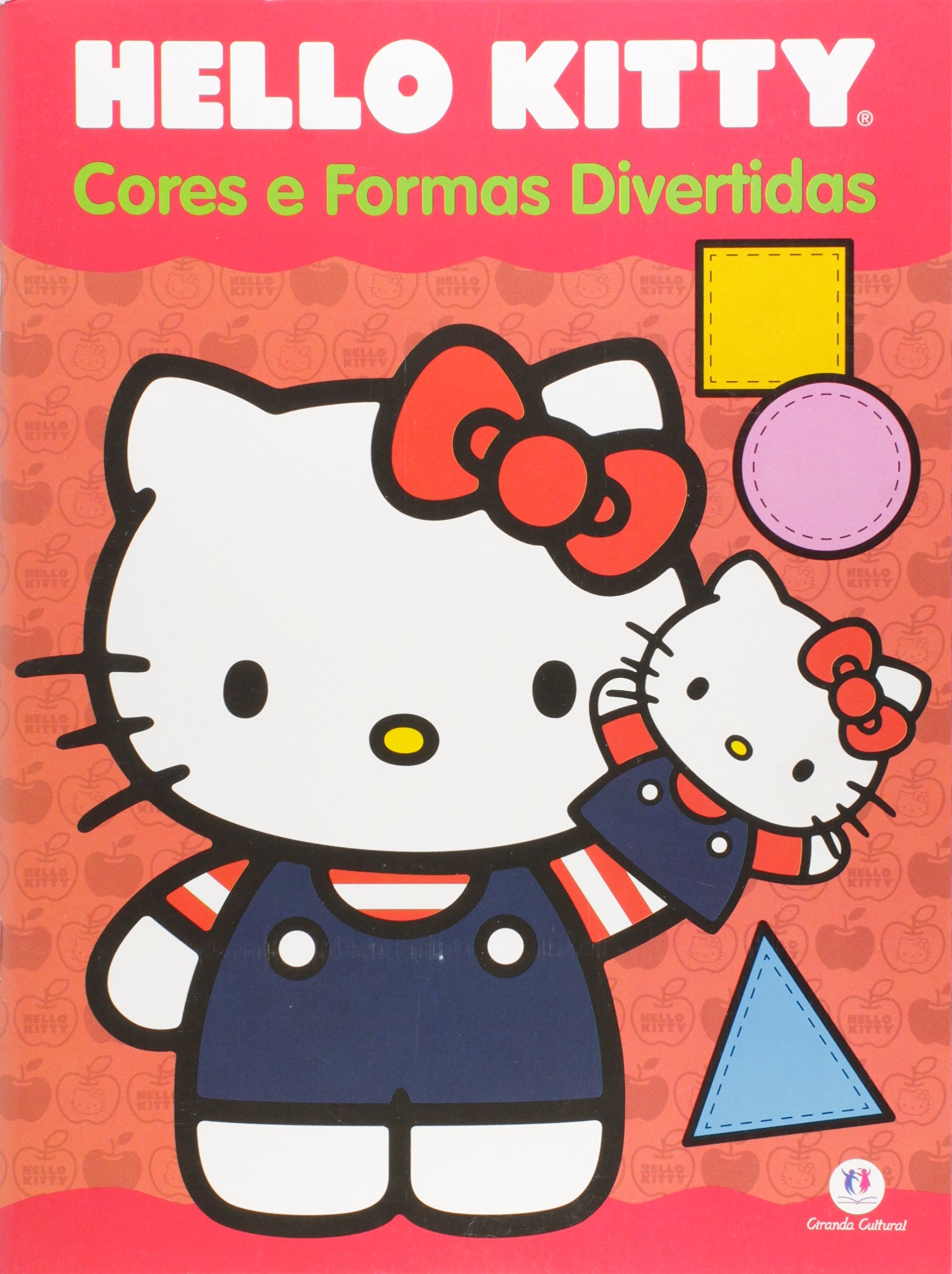 Hello Kitty. Cores e Formas Divertidas PDF Vários Autores