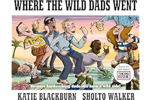 Where the Wild Dads Went
