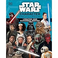 Star Wars Character Encyclopedia, Updated and Expanded Edition