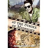 At the Stroke of Midnight