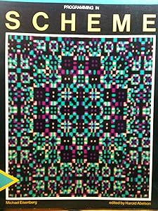 Programming in Scheme (The MIT Press)