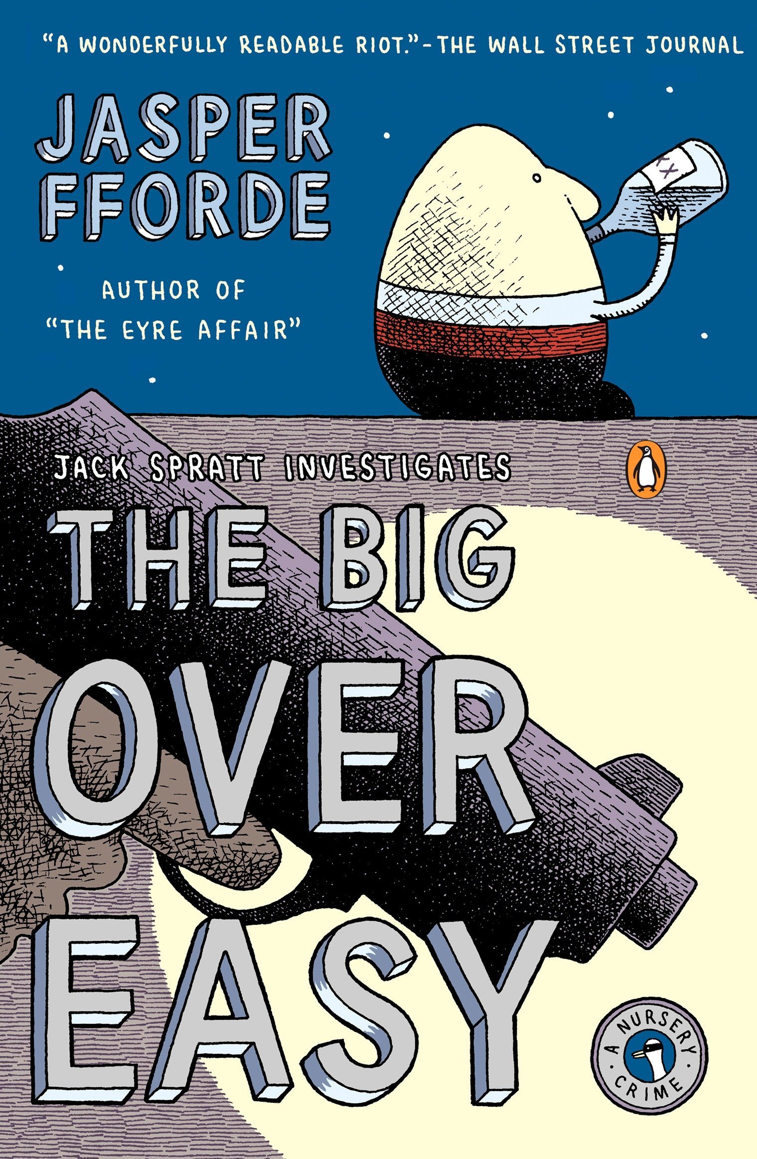 The Big Over Easy A Nursery Crime A Nursery Crime Novel Fforde Jasper Amazon Com Books The Big Over Easy A Nursery Crime A Nursery Crime Novel Fforde Jasper Amazon Com Books