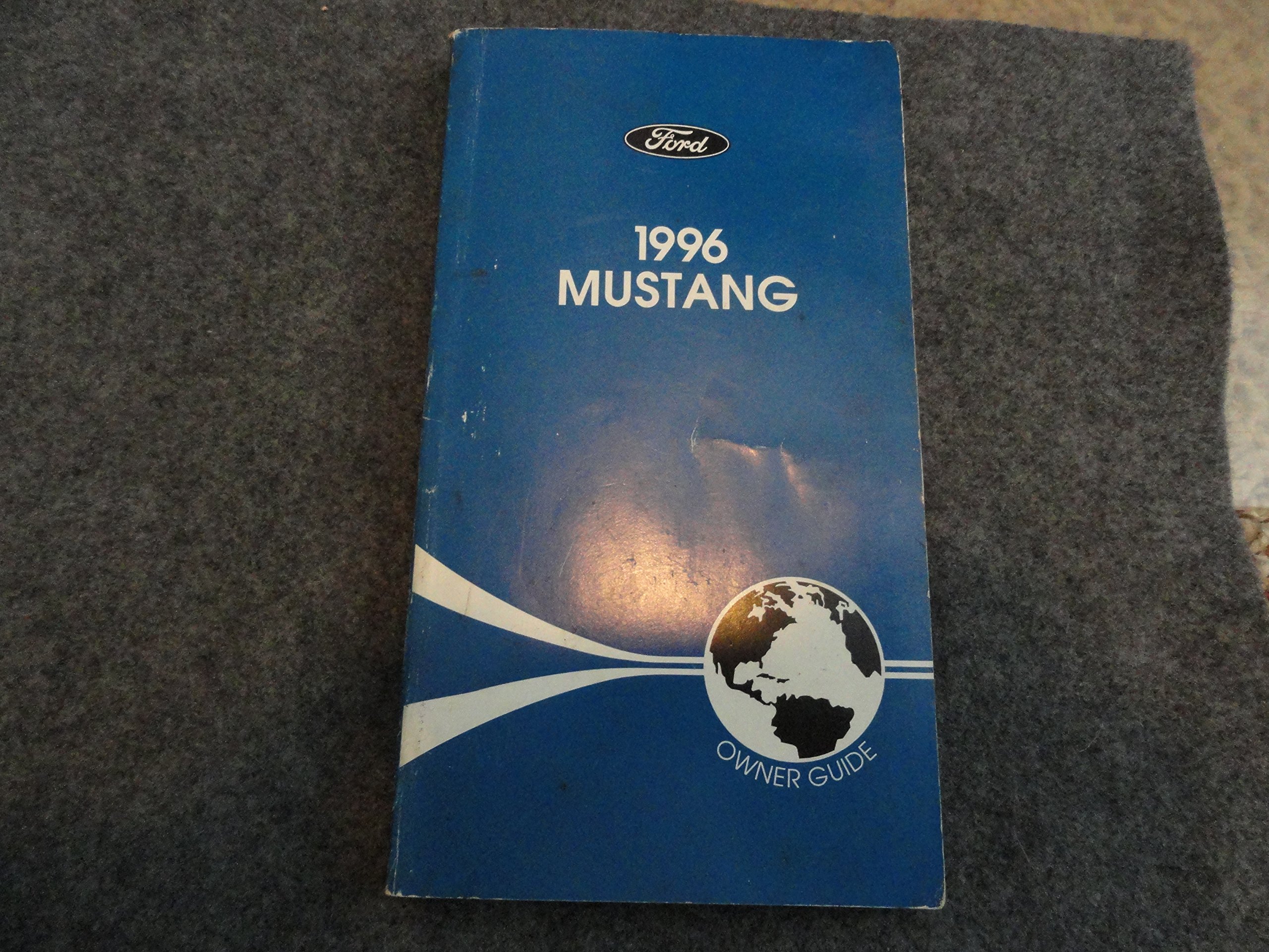 1996 Ford Mustang Owners Manual Paperback – 1996