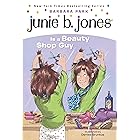 Junie B. Jones #11: Junie B. Jones Is a Beauty Shop Guy