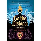 Go the Distance: A Twisted Tale (Twisted Tale, A)