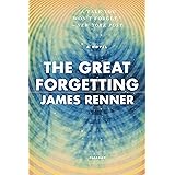 The Great Forgetting: A Novel
