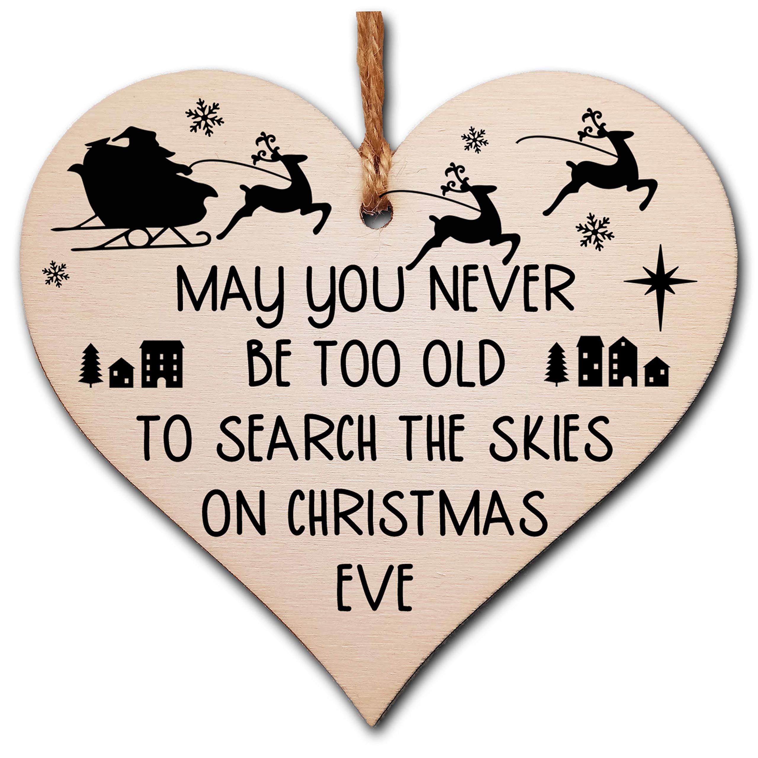 The Plum Penguin Handmade Wooden Hanging Heart Plaque Christmas Tree Bauble Too Old Search Skies Christmas Eve Fun Novelty Wall Hanger Decoration