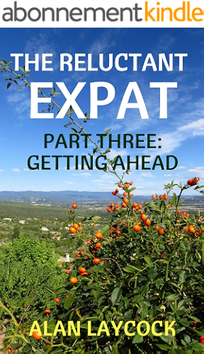Download The Reluctant Expat: Part Three - Getting Ahead (English Edition) PDF
