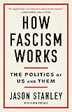 How Fascism Works: The Politics of Us and Them