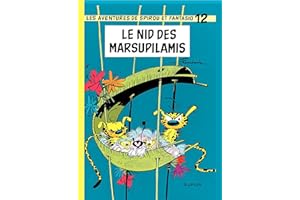 Spirou et Fantasio - Tome 12 - Le nid des Marsupilamis (French Edition)