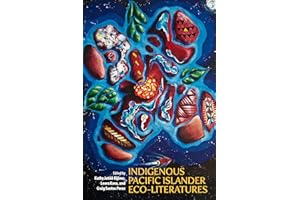 Indigenous Pacific Islander Eco-Literatures