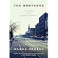 The Brothers: The Road to an American Tragedy