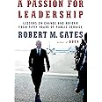 A Passion for Leadership: Lessons on Change and Reform from Fifty Years of Public Service