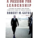 A Passion for Leadership: Lessons on Change and Reform from Fifty Years of Public Service