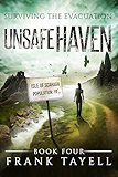 Surviving The Evacuation, Book 4: Unsafe Haven