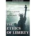 The Ethics of Liberty