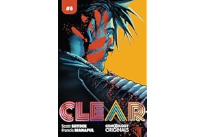Clear #6 (Comixology Originals)