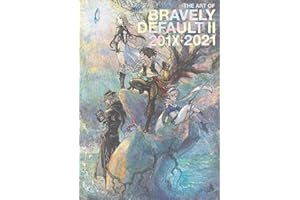 The Art of Bravely Default II: 201X-2021