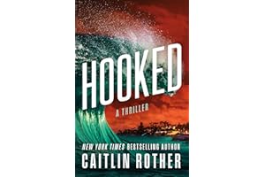 Hooked: A Thriller (Katrina & Goode Book 1)