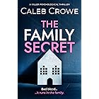 The Family Secret: a killer psychological thriller