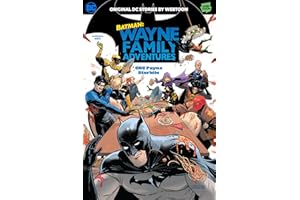 Batman: Wayne Family Adventures Volume One