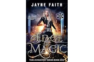 Edge of Magic: A Fae & Shifter Urban Fantasy Novel (Tara Knightley Book 1)
