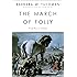 The March of Folly: From Troy to Vietnam