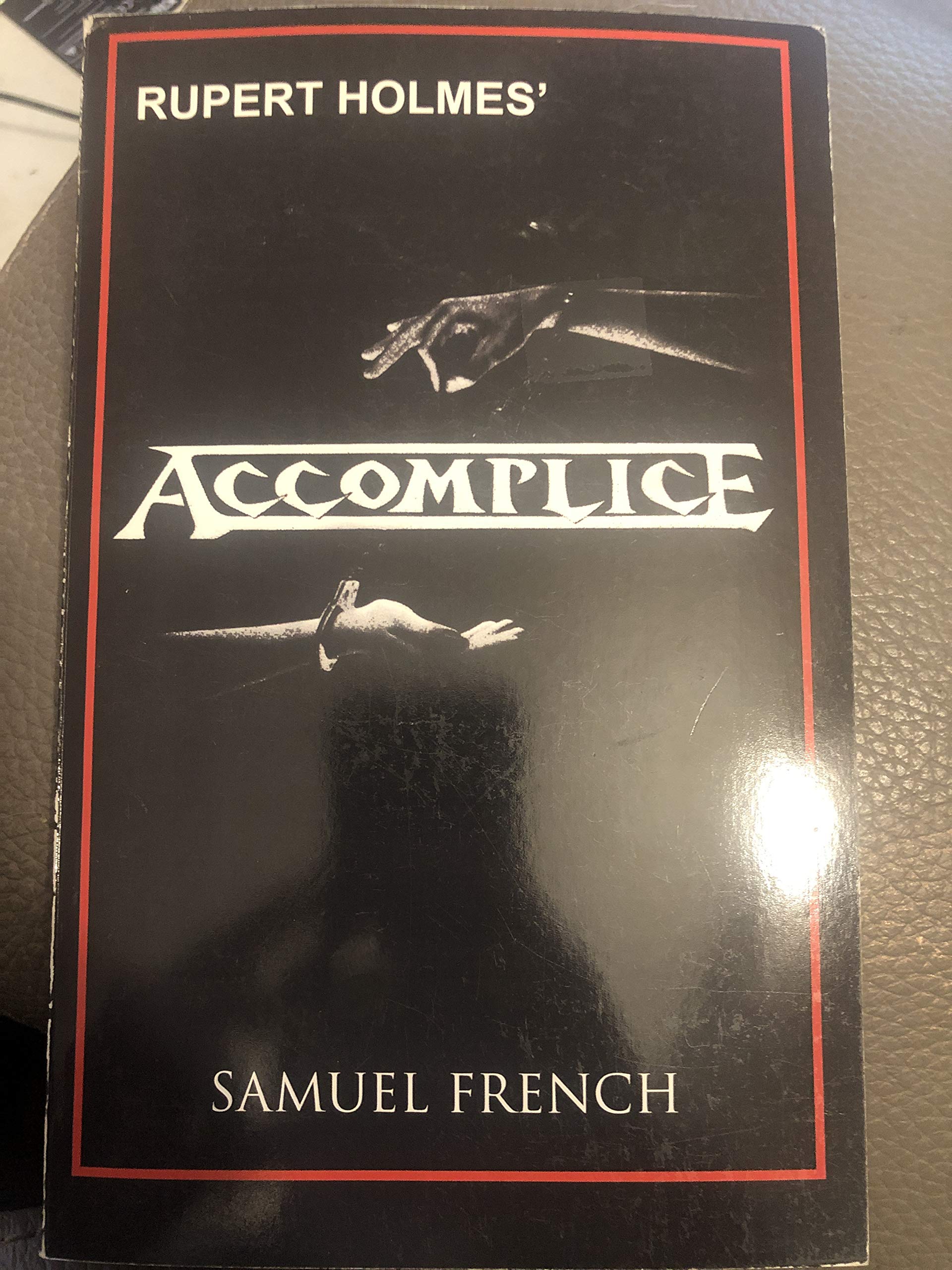 Accomplice A Comedy Thriller Holmes Rupert Amazon Com Books