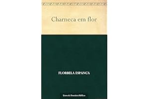 Charneca em flor (Portuguese Edition)