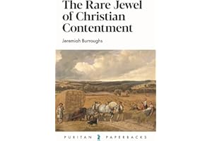 The Rare Jewel of Christian Contentment