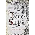 The Bone Ships (The Tide Child Trilogy, 1)