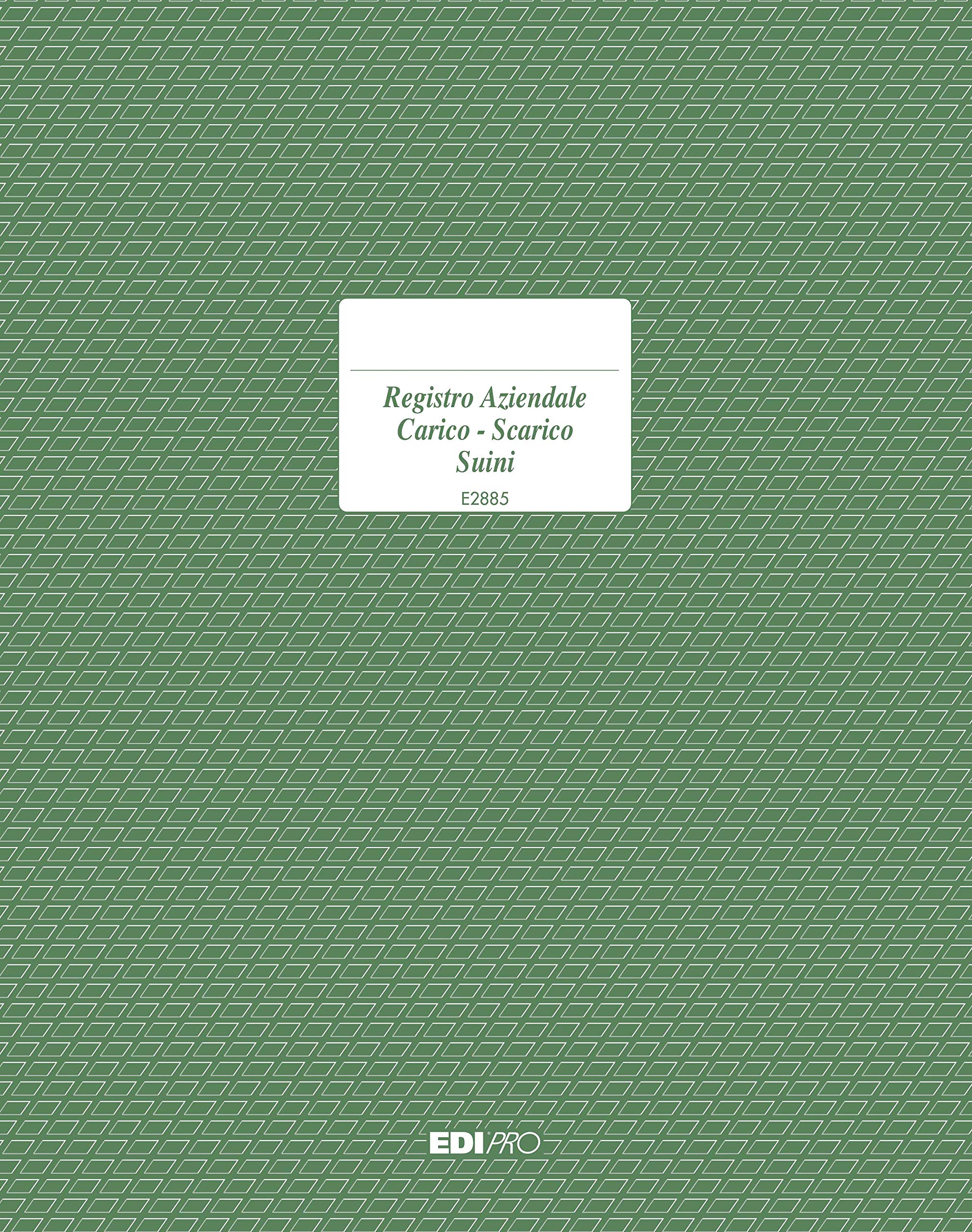 Edipro E2885 Load/Unloading Register Suini 23 Numerated Pages F.to 24.5 x 31