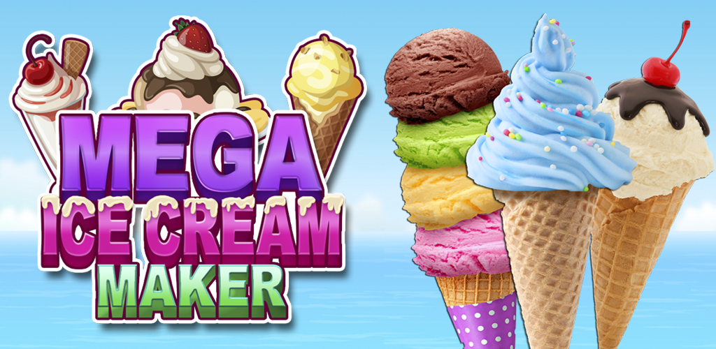 Mega Ice Cream, Frozen Soft Serve & Sundae Maker Games