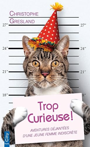 Download Trop curieuse ! PDF