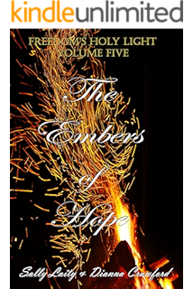 The Tempering Blaze Freedom S Holy Light Book 3 Kindle Edition By Laity Sally Crawford Dianna Literature Fiction Kindle Ebooks Amazon Com