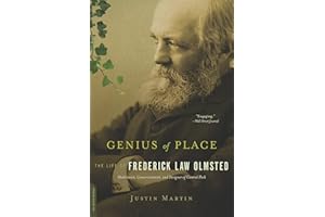 Genius of Place: The Life of Frederick Law Olmsted (A Merloyd Lawrence Book)