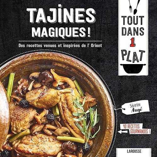 Download Tajines magiques !: Des recettes venues et inspirées de l'Orient PDF