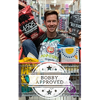 Bobby Approved: Your Ultimate Shopping Guide At The Grocery Store book cover Bobby Approved: Your Ultimate Shopping Guide At The Grocery Store book cover